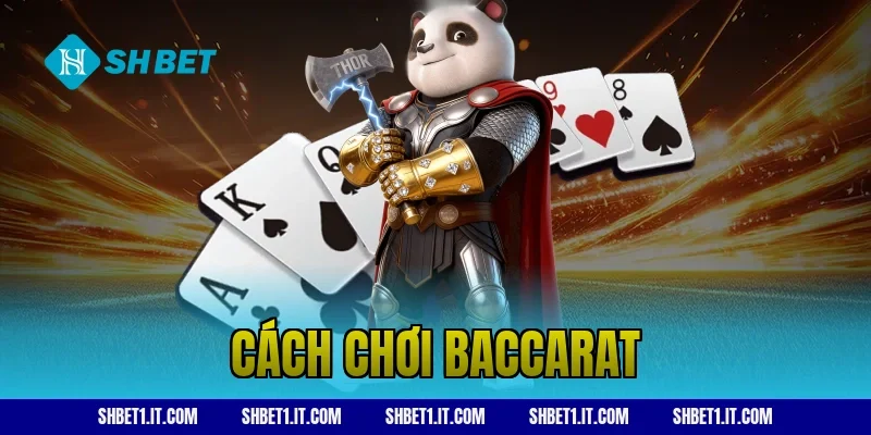 cách chơi baccarat
