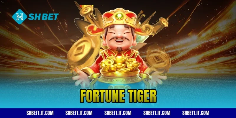 Fortune Tiger