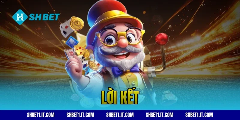 Lời kết