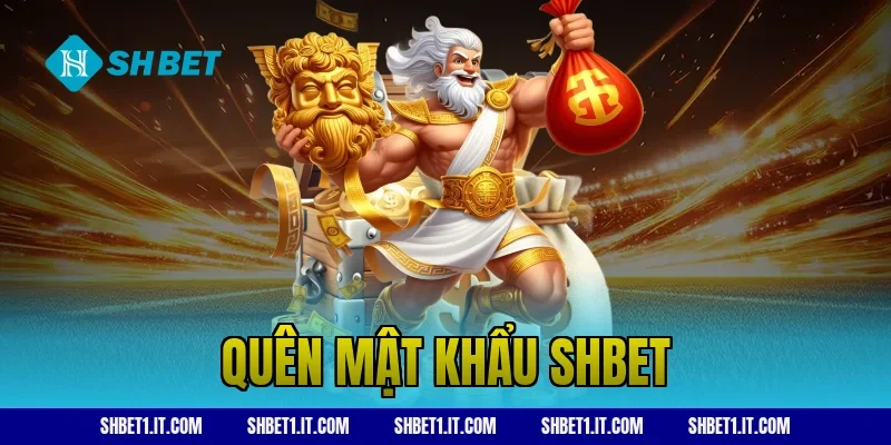 quên mật khẩu SHBET