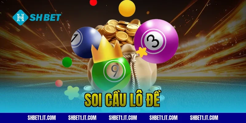 soi cầu lô đề